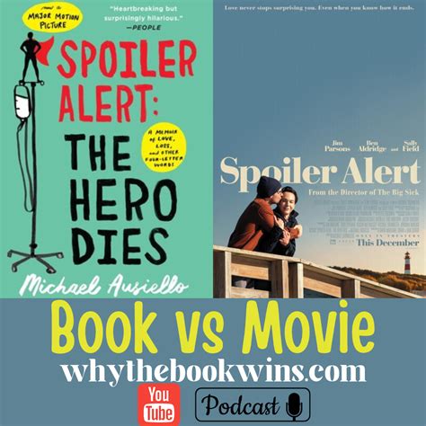Spoiler Alert: The Hero Dies Book vs Movie-True story - Book vs Movie ...