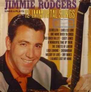 Jimmie Rodgers Sings And Plays 12 Immortal Songs | Discogs