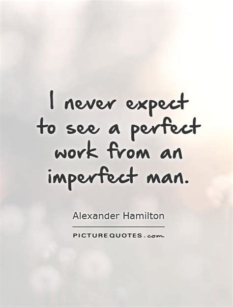 Perfect Man Quotes And Sayings. QuotesGram