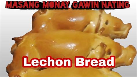 Lechon Bread || How to make Lechon Bread || Bread Making Recipe || Cebu lechon - YouTube