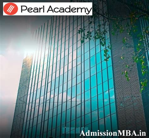 Pearl Academy Delhi PGDM: Courses & Fees 2024, Admission