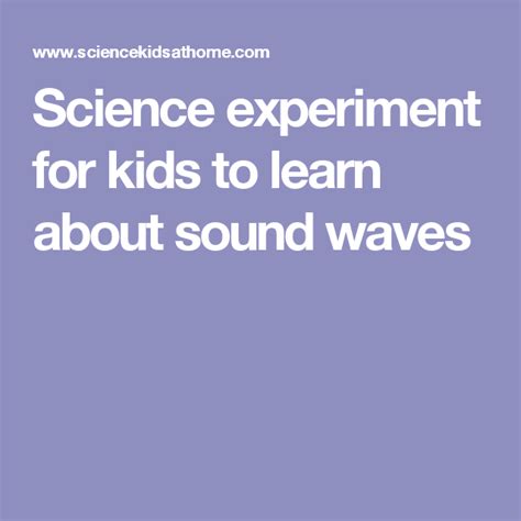 Science experiment for kids to learn about sound waves | Science ...