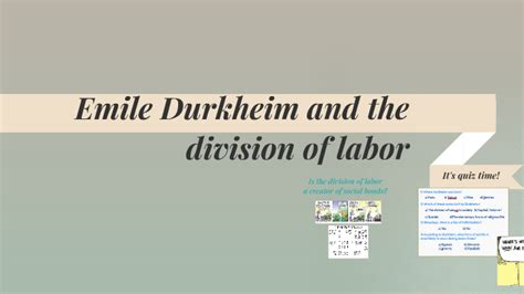 Emile Durkheim and the division of labor by Valentina Gutierrez