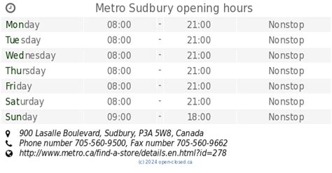 Metro Sudbury opening hours, 900 Lasalle Boulevard