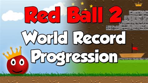 Red Ball 2 - World Record Progression (Speedrun History) - YouTube