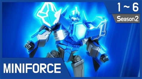 Miniforce Season2 Ep1~6 - YouTube