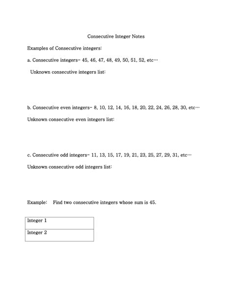 Consecutive Integer Notes Examples of Consecutive integers: a