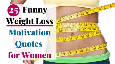 25 Funny Weight Loss Motivation Quotes for Women