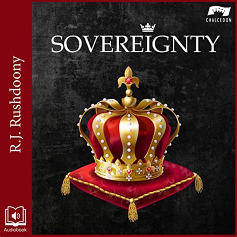 Sovereignty by R. J. Rushdoony - Audiobook - Audible.com