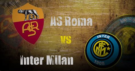 AS Roma vs. Inter – PREDICTION & PREVIEW