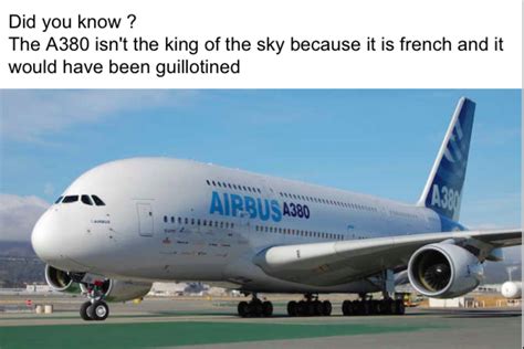 A380 - Meme by Alex500 :) Memedroid