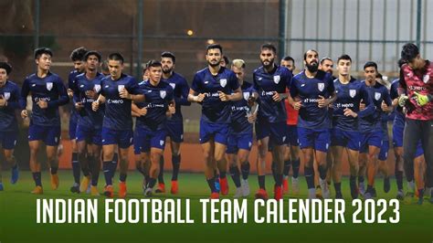 Indian Football Schedule 2023: Sunil Chhetri & Co kick off AFC Asian Cup 2023 prep with ...