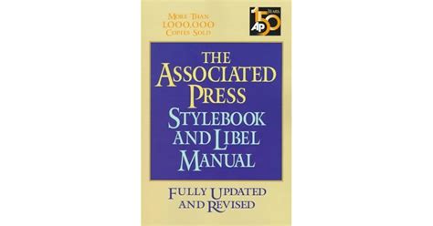 Associated Press Stylebook And Libel Manual by Norm Goldstein