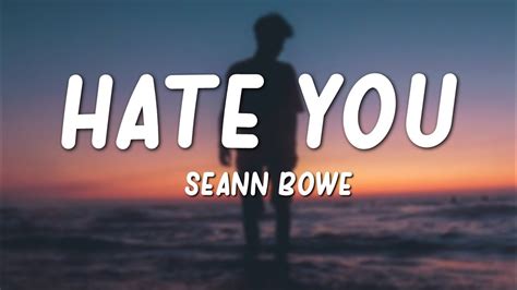 Seann Bowe - Hate You (Lyrics) Chords - Chordify