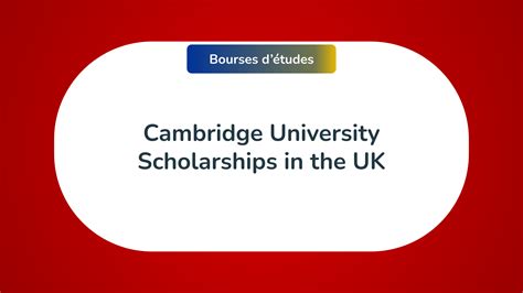 The 484 Cambridge University Scholarships in the UK in 2023