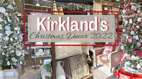 NEW KIRKLAND'S CHRISTMAS DECOR | CHRISTMAS 2022 DECORATING INSPIRATION - YouTube