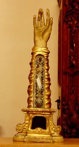 Arm Bone Relic in Arm-Shaped Reliquary | Museum of Folk Life… | Flickr