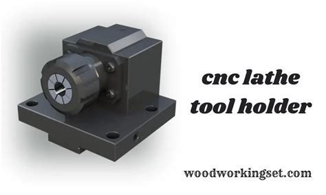 CNC Lathe Tool Holder