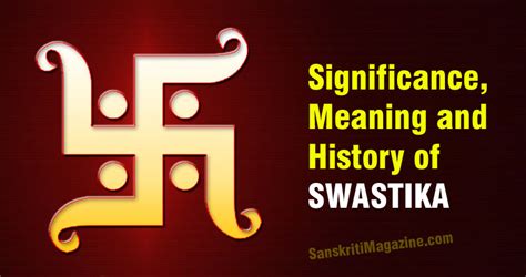 Significance, meaning and history of SWASTIKA | Sanskriti - Hinduism ...