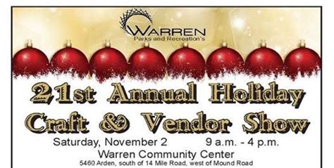 Warren Community Center Holiday Craft & Vendor Show, Warren Parks and ...