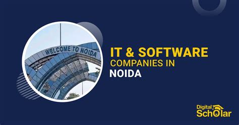 Top 10 IT and Software Companies in Noida with Job Opportunities