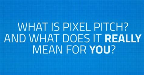 What is Pixel Pitch? - Definition for LED Display Screens