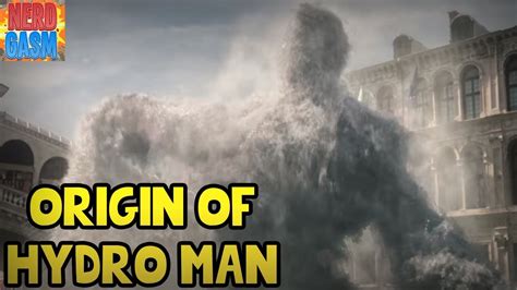 Origin of Hydro Man | Who is Hydro Man? Spider Man Far From Home Hydro ...