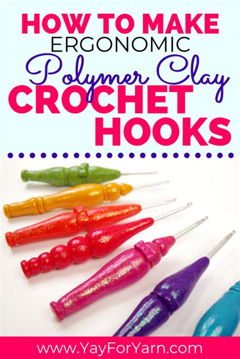 DIY Beautiful Ergonomic Crochet Hooks from Polymer Clay - Tutorial for ...