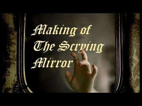 Making Of The Scrying Mirror and Catoptromancy - YouTube