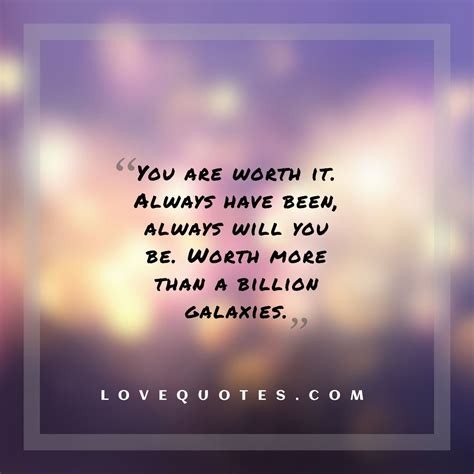 You Have Worth Quotes