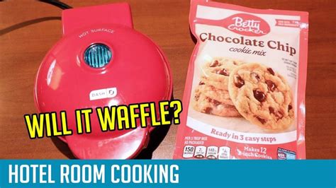 Betty Crocker Chocolate Chip Cookie Mix * Will It Waffle? * Hotel Cooking * Dash Mini Waf ...