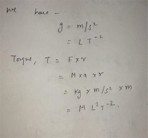 Dimension of acceleration due to gravity and torque Solve and give - Physics - - 13103070 ...