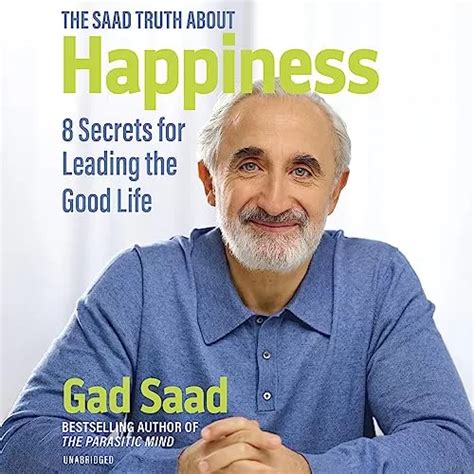 The Saad Truth About Happiness By Gad Saad | AudioBook Download