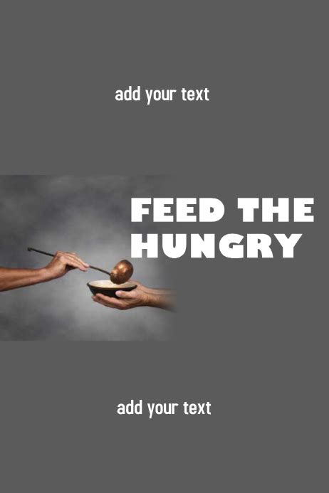 Feed The Hungry | PosterMyWall