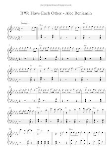 play popular music: If We Have Each Other - Alec Benjamin | Me me me song, Piano sheet music ...