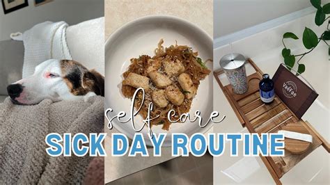 Sick Day Routine | Self Care and Wellness - YouTube