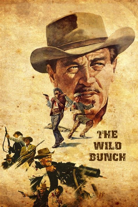 52. The Wild Bunch (Sam Peckinpah, 1969) | The wild bunch, Movie posters vintage, Western movies