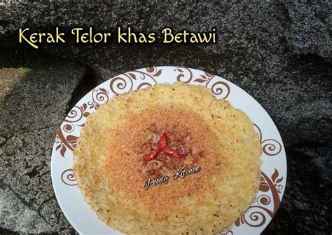 Resep Kerak Telor khas Betawi oleh Pujani Handayani - Cookpad