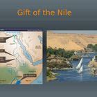 Gift of the Nile | Nile, Ancient civilizations, Summative