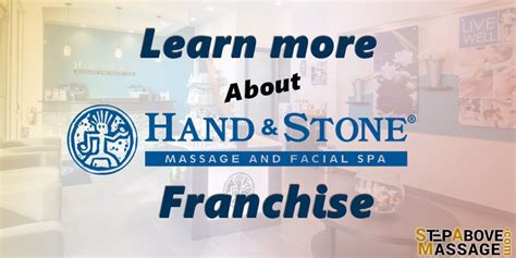 What is hand and stone franchise - Step Above Massage