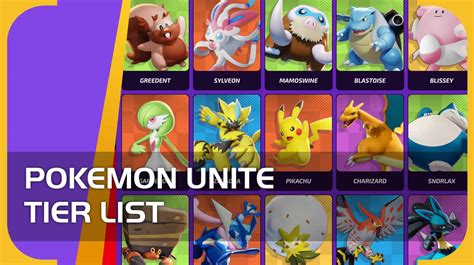 Pokemon Unite Tier List (September 2022) - Understanding the List and the Best Playable Pokémon ...