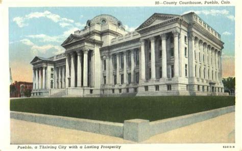 County Courthouse Pueblo, CO