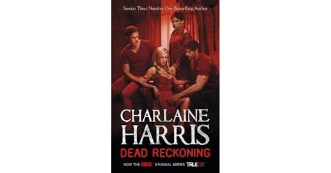 Dead Reckoning (Sookie Stackhouse, #11) by Charlaine Harris