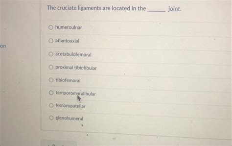 [Solved]: 22 The cruciate ligaments are located in the joint