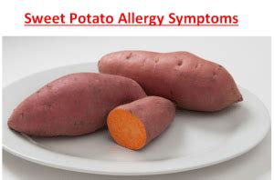 Sweet Potato Allergy Symptoms - Fruits Facts