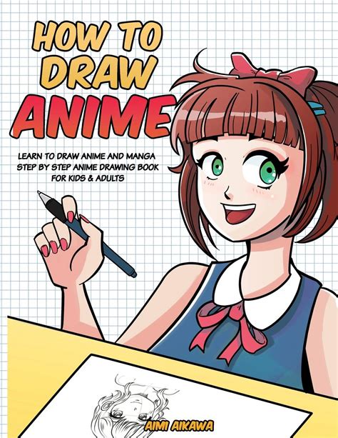 Buy How to Draw Anime: Learn to Draw Anime and Manga - Step by Step Anime Drawing Book for Kids ...