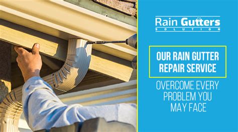 Rain Gutter Repair Service - Rain Gutters Solution