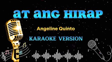 At ang Hirap - (Lyrics) - Angeline Quinto/karaoke version - YouTube