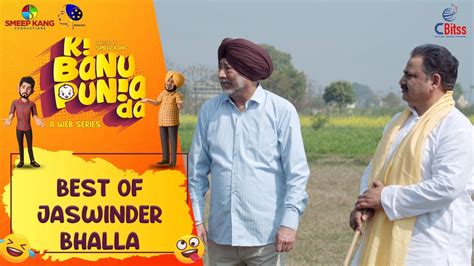 Best of Jaswinder Bhalla | Punjabi Comedy Web Series | comedy, web series, Jaswinder Bhalla ...