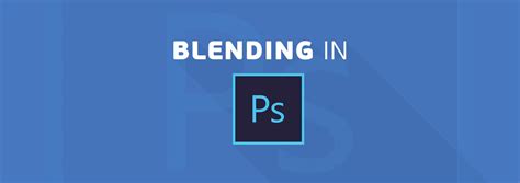 How to Blend Colors in Photoshop: 4 Essential Techniques - Paintable